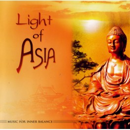 Dream Music / Light of Asia / Music for inner balance