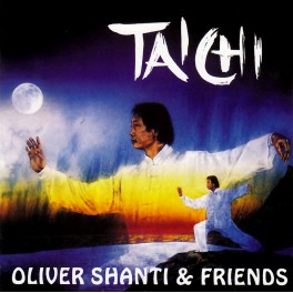 Dream music / Oliver Shanti & Friends / Tai Chi