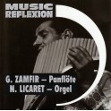 Music reflection / Zamfir / Panfluite
