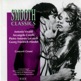 Smooth classics / Antonio Vivaldi * Arcangelo Corelli