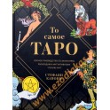 Стефани Капони "То самое Таро. Полное руководство по значениям, раскладам и интуитивному чтению карт" (цветная книга)