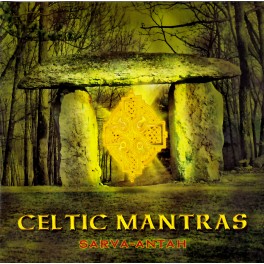 Компактный диск: SarvaAntah / Celtic mantras