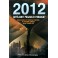 Peleckis "2012 artėjanti pasaulio pabaiga?"